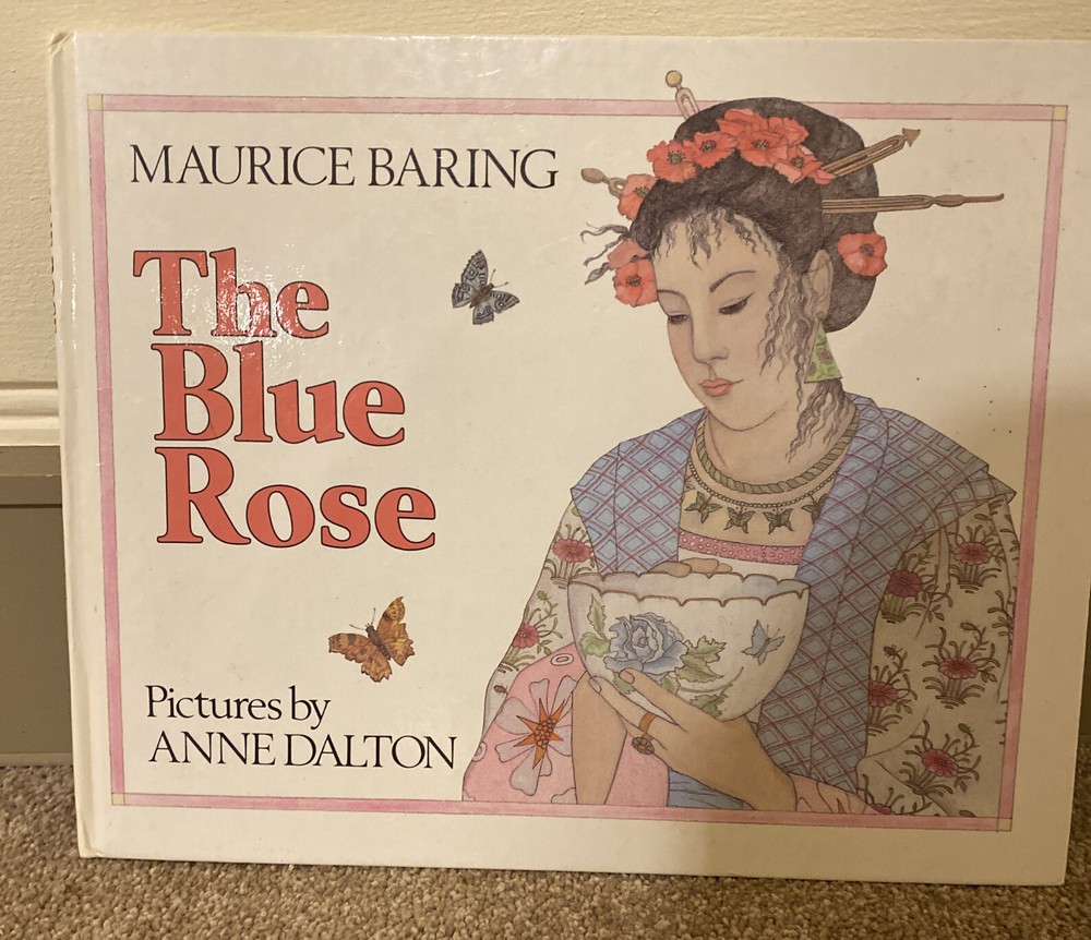 Vintage Hard to Find 1982 THE BLUE ROSE Maurice Baring Anne Dalton Picture Book