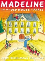 Madeline and the Old House in Paris – Hardcover – VERY GOOD