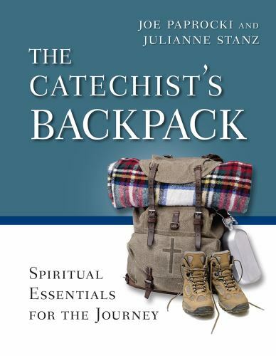 Toolbox Ser.: The Catechist’s Backpack : Spiritual Essentials for the Journey by
