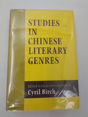Studies in Chinese Literary Genres. Edited With an Introduction by Cyril Birch.