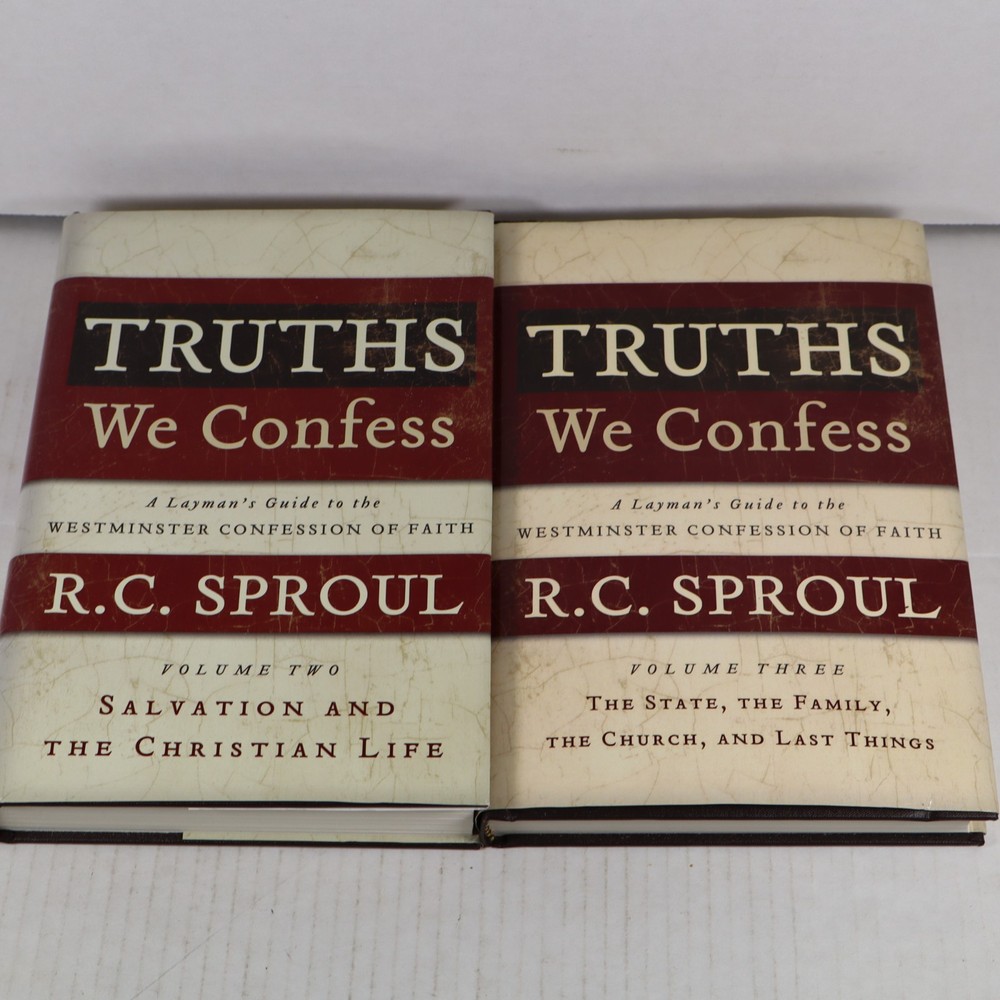 Truths We Confess, Volumes 2 & 3 by R.C. Sproul