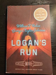 Logan’s Run by William F. Nolan and George Clayton John