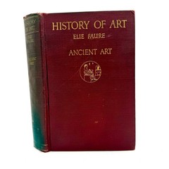 VTG 1921 History of Art Vol 1 Ancient Art Elie Faure 1st Ed Harper HC Illus