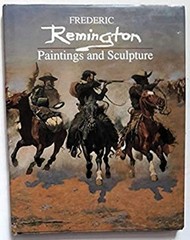 Frederic Remington: Paintings and Sculpture Mini Masterpieces