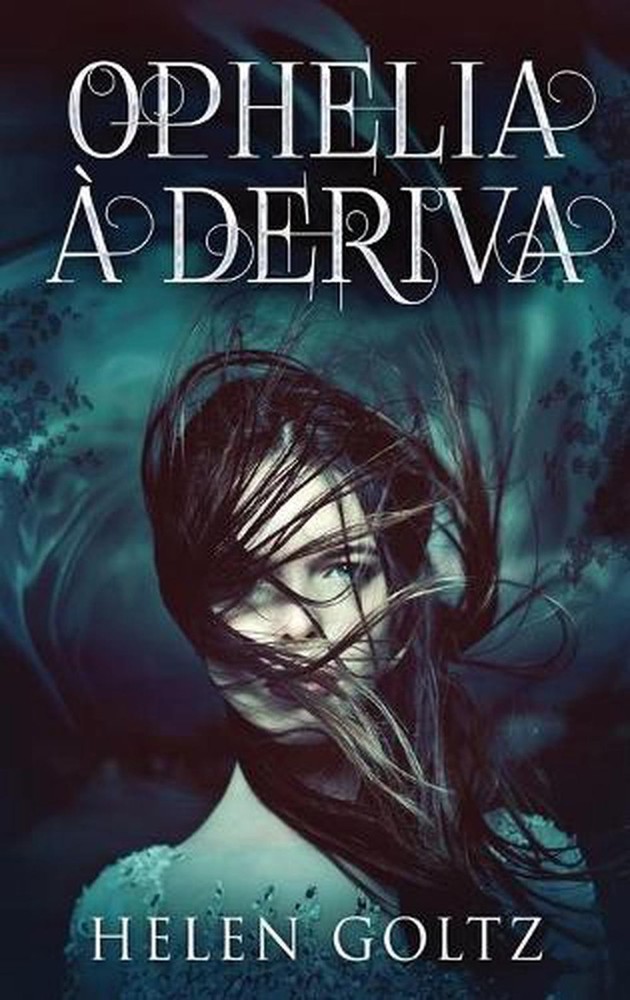Ophelia Deriva by Helen Goltz (Portuguese) Hardcover Book