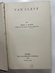 Van Cleve Mary S. Watts The Macmillan Company 1913 1st edition ?