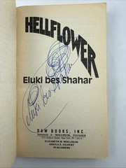 Hellflower by Eluki bes Shahar Paperback Book Vintage 1991 * SIGNED *