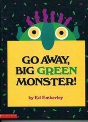 Go Away, Big Green Monster! – Hardcover By Ed Emberly – GOOD