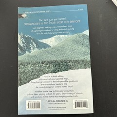 Snowshoeing Colorado – Claire Walter Fulcrum Publishing 349 Pages Book Guide