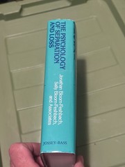 THE PSYCHOLOGY OF SEPARATION AND LOSS 1st Ed HC Jossey-Bass 1987 C