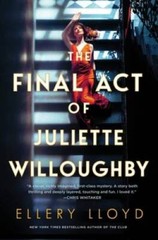 The Final Act of Juliette Will – VERY GOOD
