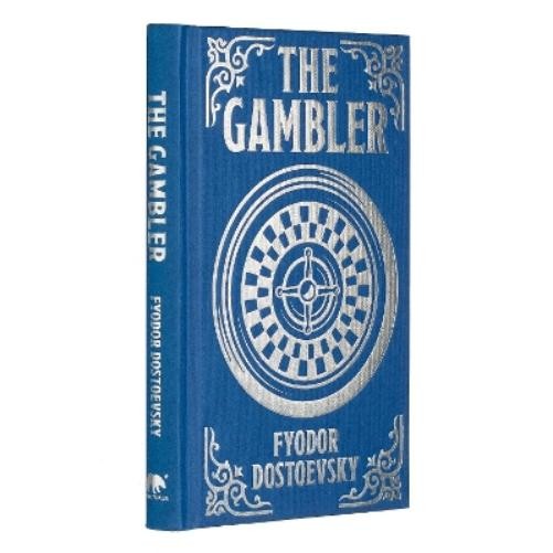 Fyodor Dostoevsky The Gambler (Hardback) Arcturus Ornate Classics (UK IMPORT)