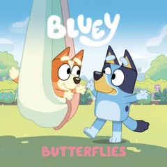 Bluey: Butterflies – Paperback By Penguin Young Readers Licenses – GOOD