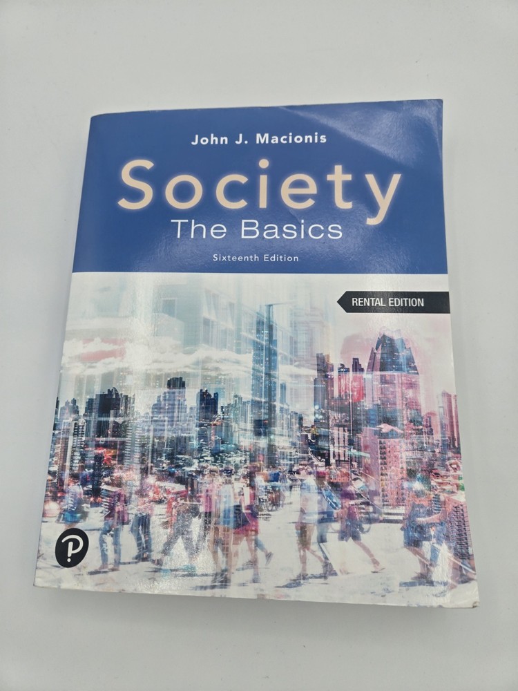 Society: The Basics (16th Edition)
