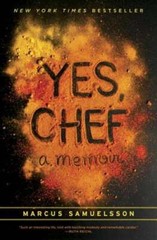 Yes, Chef: A Memoir by Marcus Samuelsson: Used