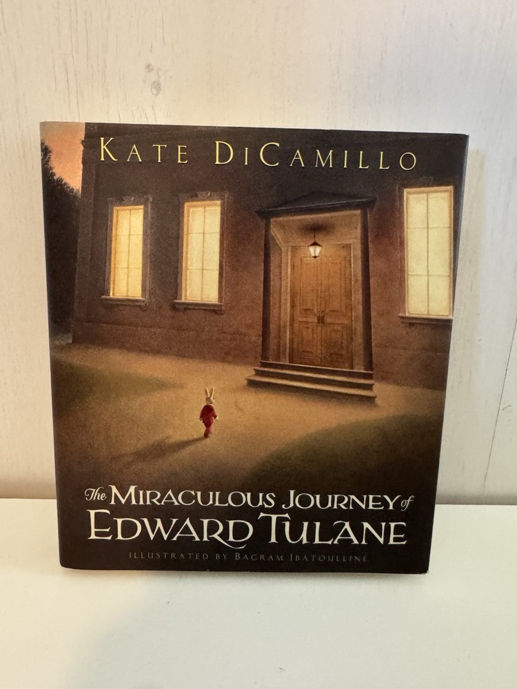 Miraculous Journey of Edward Tulane – Kate DiCamillo (2006) HCDJ 1st Ed Signed