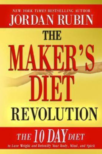 The Maker’s Diet Revolution: The 10 Da- Jordan Rubin, 0768442281, hardcover, new