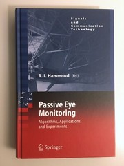 Passive Eye Monitoring: Algorithms, Applications and Experiments (2008)