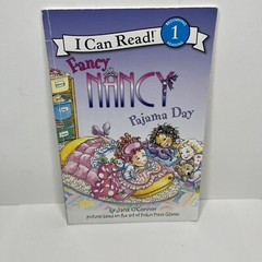 I Can Read Level 1 Ser.: Fancy Nancy Pajama Day by Jane O’Connor (2009, Trade…