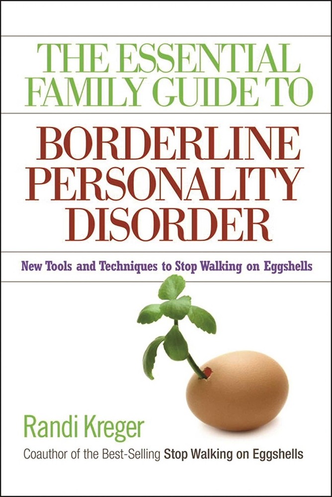 The Essential Family Guide to Borderline Personality Disorder: New Tools and…