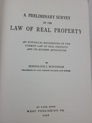 Preliminary Survey of the Law of Real Property by C. Moynihan (1940 Hardcover)