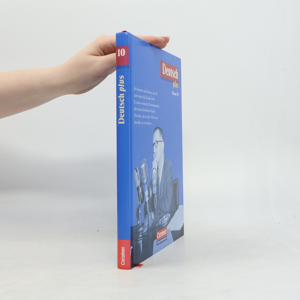Deutsch plus: 10. Schuljahr – Schülerbuch  |  Christina Gansel
