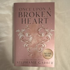 Flatiron Books Once Upon a Broken Heart Stephanie Garber Hardcover B&N Edition