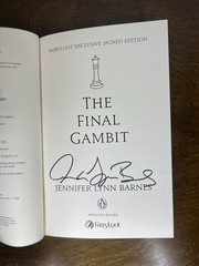 The Final Gambit Fairyloot Exclusive Edition *SIGNED*