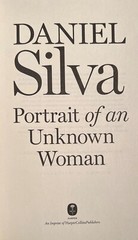 SIGNED ~ PORTRAIT OF AN UNKNOWN WOMAN by Daniel Silva (2022, Hardcover) 1st/1st