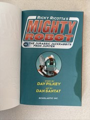 Lot of 6 Ricky Ricotta’s Mighty Robot PBs, Books 1 4 5 6 7 9 by Dav Pilkey