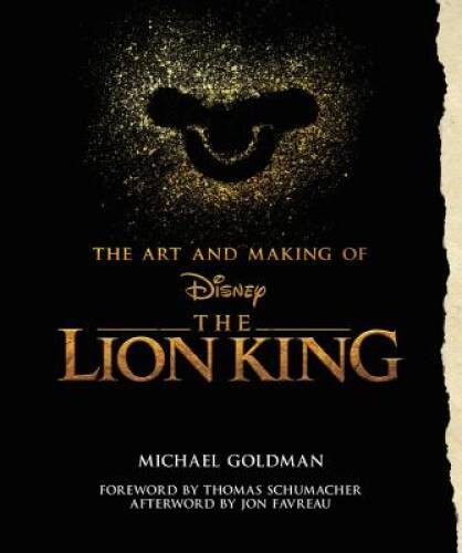 The Making of The Lion King (Disney Editions Deluxe (Film)) – Hardcover – GOOD