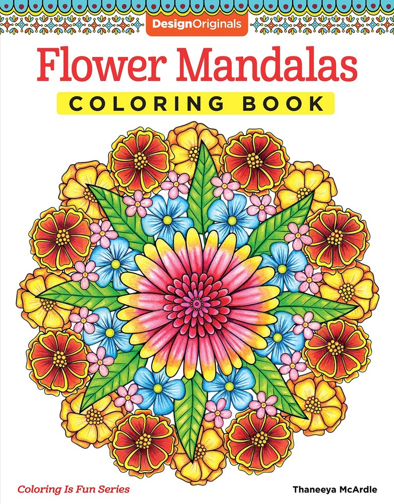 Flower Mandalas Coloring Book (Design Originals) 30 Beginner-Friendly and Re…