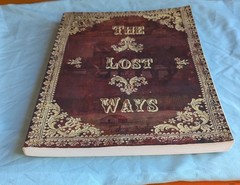 The Lost Ways Claude Davis 4th ed Survival Frontier Pioneer Homestead Book