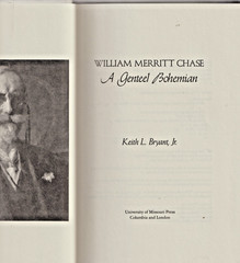 ^WILLIAM MERRITT CHASE, by Keith L. Bryant, Jr. 1991, new