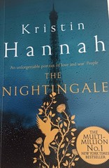 Nightingale : A Novel by Kristin Hannah (2017, Trade Paperback)
