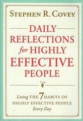 Daily Reflections for Highly Effective People: Living The Seven Habits of Hi…
