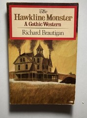 RICHARD BRAUTIGAN Lot 4 Books: Hawkline…PB Willard…HC Sombrero…PB Tokyo…PB