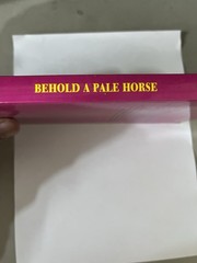 Behold A Pale Horse By Lannon D. Reed. 1st Edition Paperback, 1985