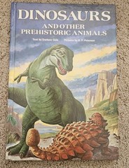 Dinosaurs and Other Prehistoric Animals, Hardcover 1987