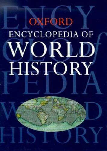 Oxford Encyclopedia of World History – Hardcover – GOOD