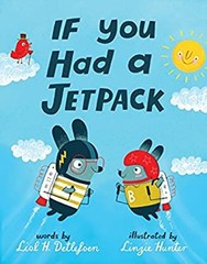 If You Had a Jetpack Library Binding Lisl H. Detlefsen