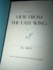 Jill Biden- View from the East Wing- First/1st Edition- Signed/Autographed Book