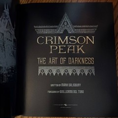 Mark Salisbury Crimson Peak: The Art of Darkness 2015 Hardcover Insight