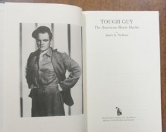„Tough Guy” The American Movie Macho – Hardcover Book (1989) McFarland