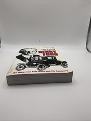 Public Image of Henry Ford : An American Folk Hero and His Company by David…