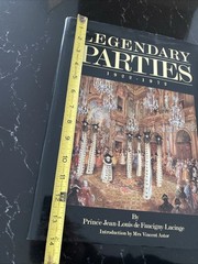 Legendary Parties 1922 – 1972 Faucigny Lucinge ~ Brooke Astor HC DJ
