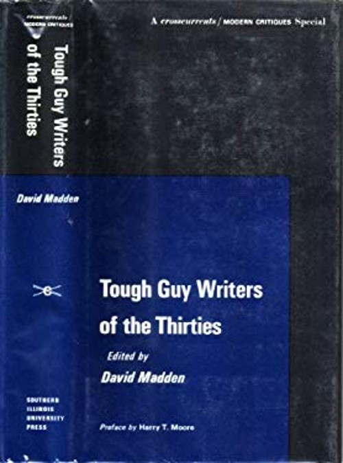 Tough Guy Writers of the Thirties Hardcover