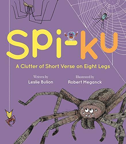 Spi-ku: A Clutter of Short Verse on Eight Legs – Hardcover – GOOD