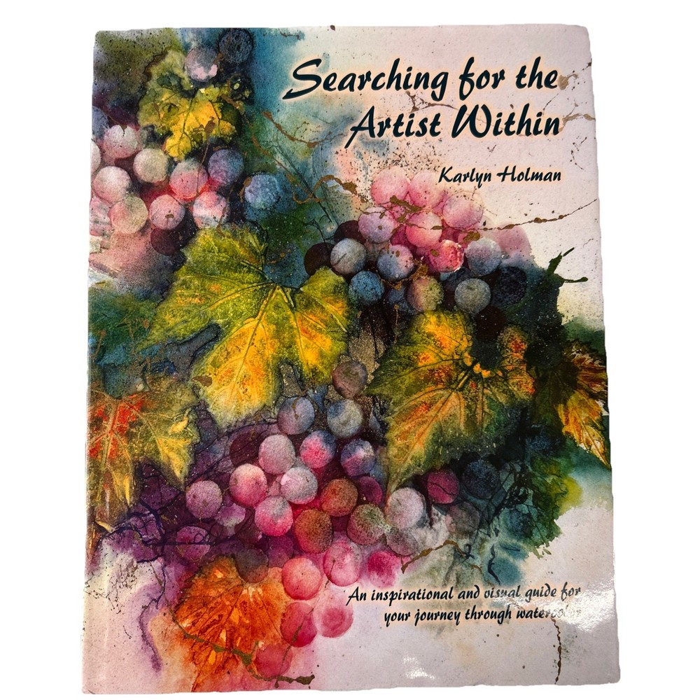 Searching for the Artist Within by Karlyn Holman (Hardcover)