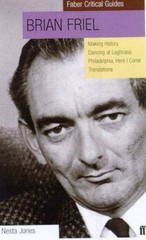Brian Friel: Faber Critical Guide by Nesta Jones (2000, Uk- a Format Paperback)